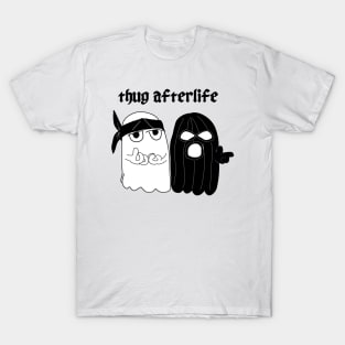 thug afterlife T-Shirt